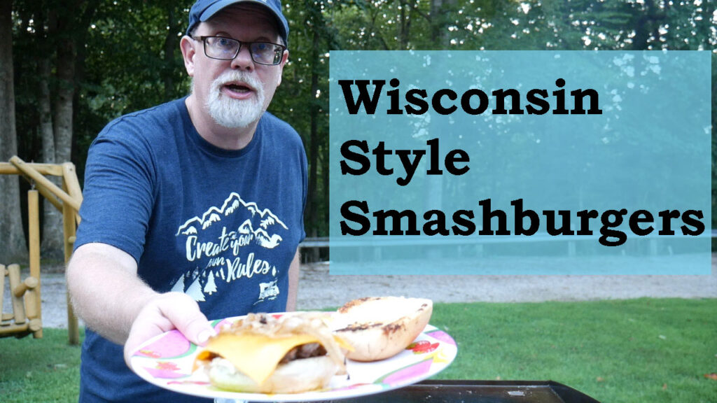 Wisconsin Style Smashburger Video YouTube Thumbnail