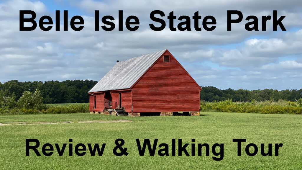 Belle Isle State Park Tour & Review Video