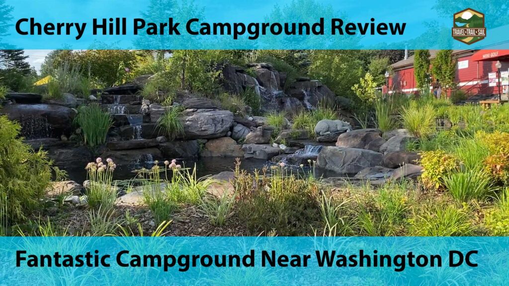 Cherry Hill Park Campground Review YouTube Video Thumbnail