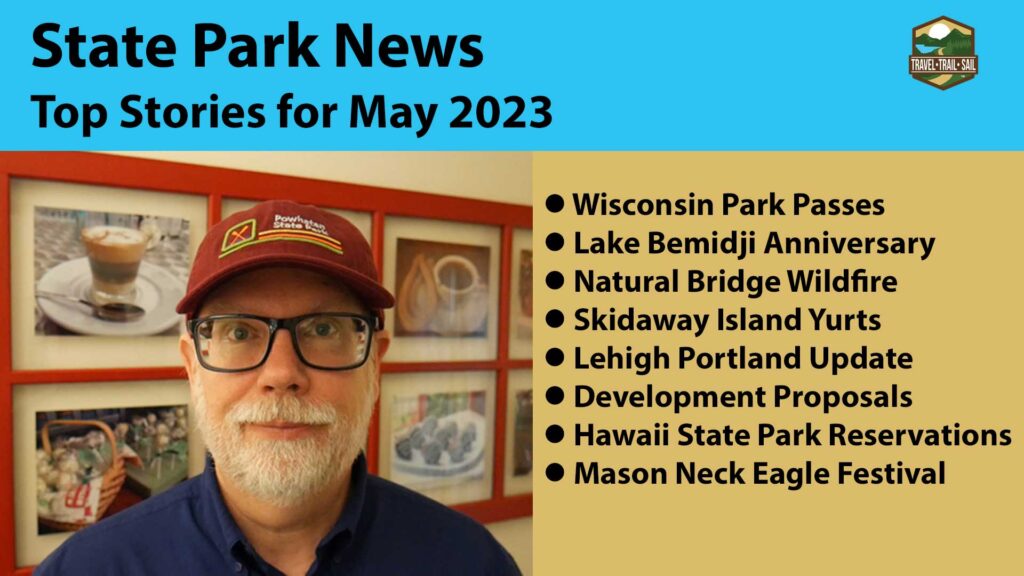 Erling Sharing State Park News for May 2023