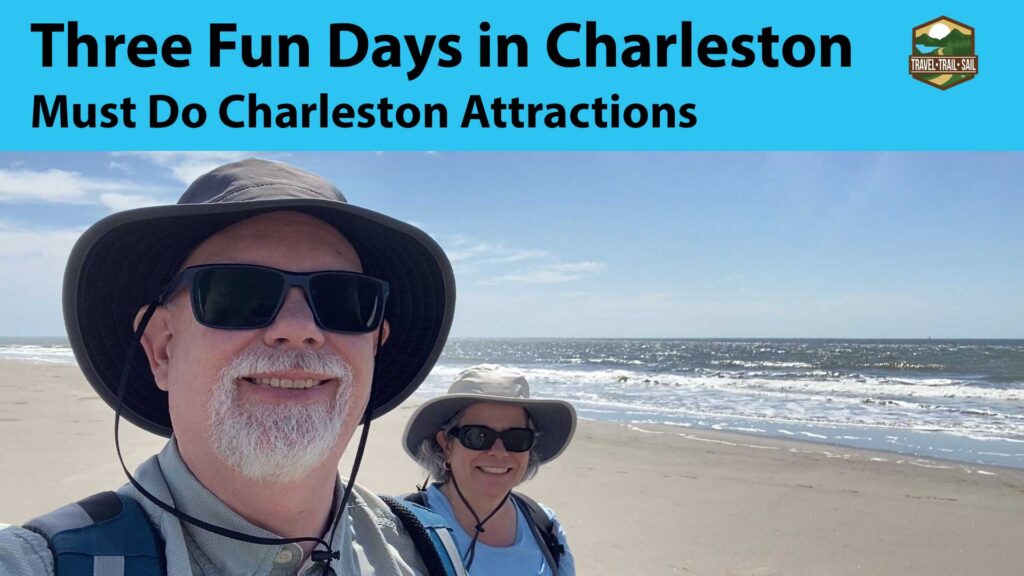 Erling and Judy share must do Charleston attractions