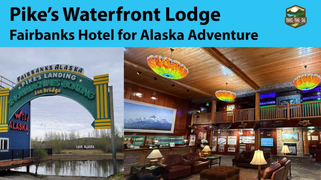 Pike's Waterfront Lodge sign and lobby for YouTube video thumbnail